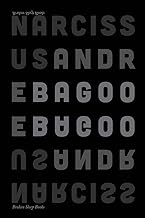 Narcissus - Andre Bagoo