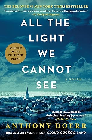 All the Light We Cannot See - Anthony Doerr