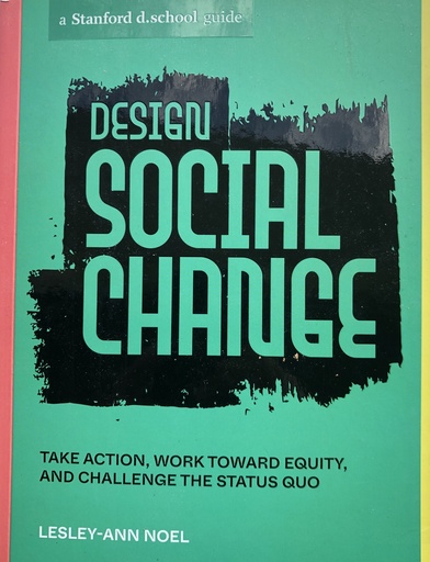Design Social Change - Lesley-Ann Noel