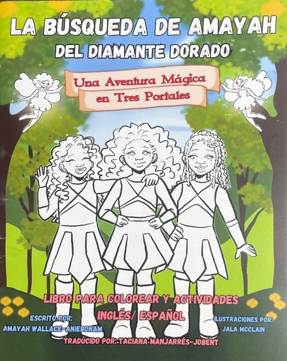 La búsqueda de Amayah del diamante dorado  ( Libro para colorear y actividades) - Amayah Wallace