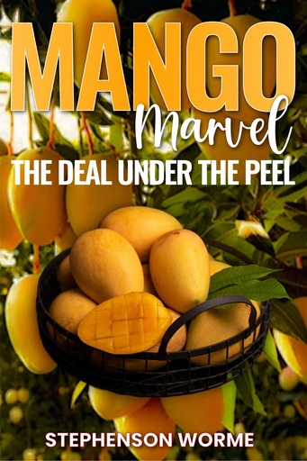 Mango Marvel - Stephenson Worme