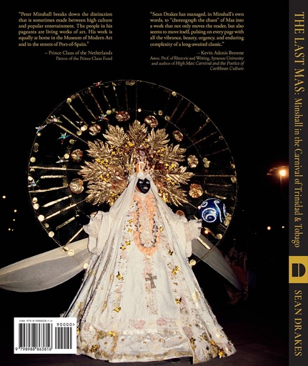 The Last Mas: Minshall in the Carnival of Trinidad & Tobago