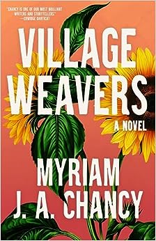 Village Weavers p/b-  Myriam JA Chancy