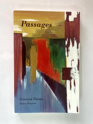 Passages - Selected Poems - Helen Drayton