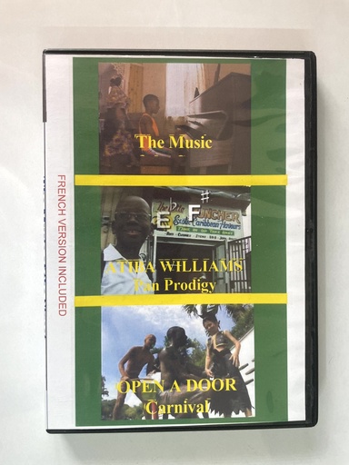 The Music of the Street DVD - Atiba Williams Pan Prodigy - Banyan