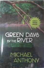 Green Days by the River-Michael Anthony
