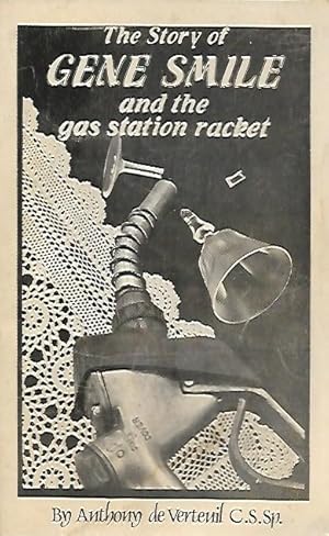 Story of Gene Smile - Anthony de Verteuil (JD)