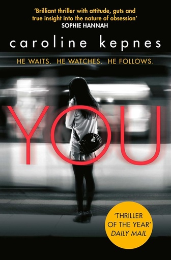 You  - Caroline Kepnes
