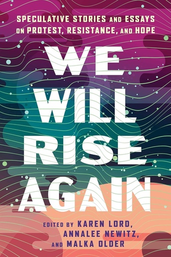 We will rise again - Karen Lord
