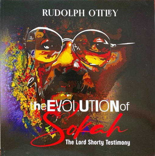 The Evolution of Sokah: The Lord Shorty Testimony