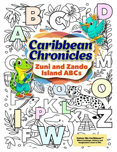 Caribbean Chronicles Zuni and Zando Island ABC'S (2-6years) - Simone Jacelon