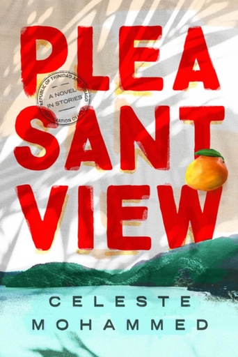 Pleasantview - Celeste Mohammed (h/c)