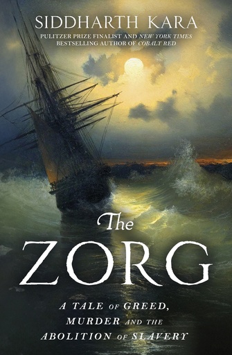 The Zorg - Siddartha Kara