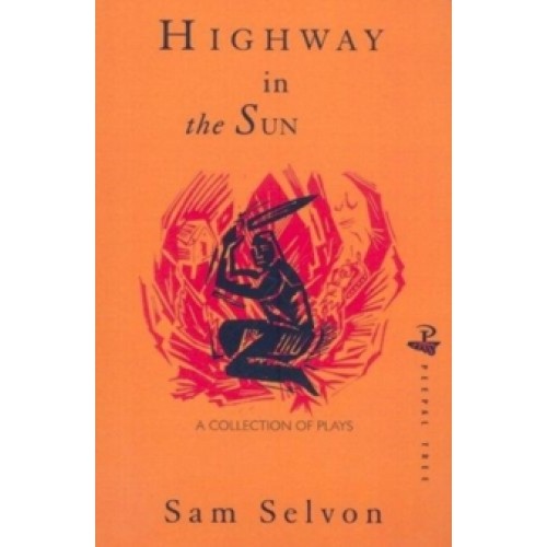 Highway in the Sun - Sam Selvon